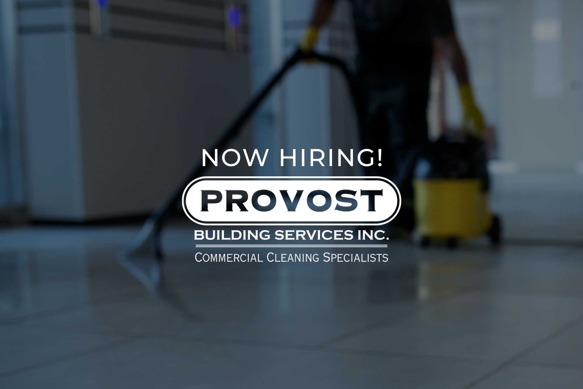 Now Hiring Provost Building Services Provost Clean